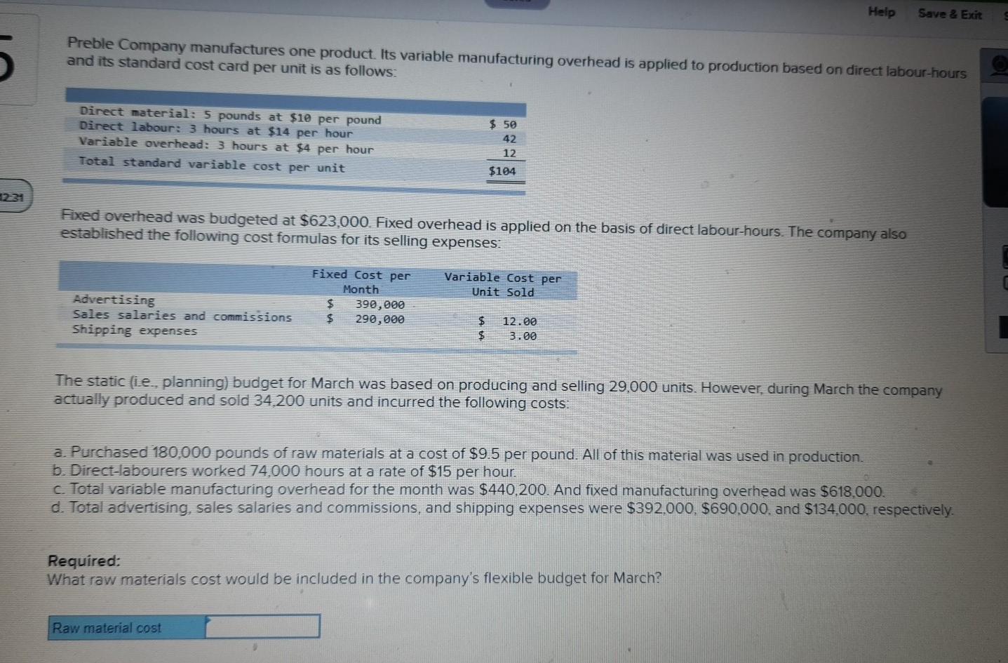 please answer its urgent Help Save & Exit Preble Company manufactures