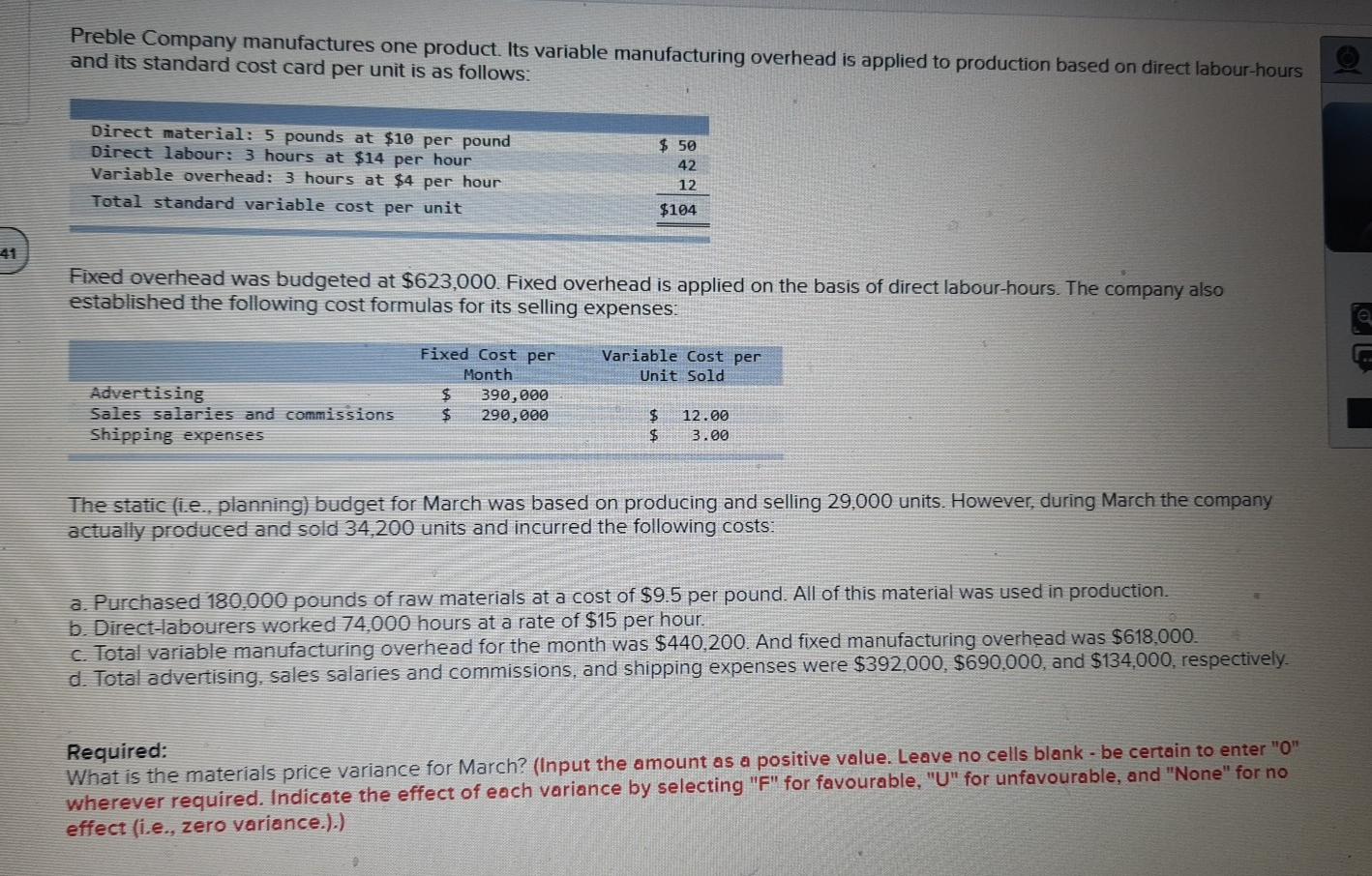 at $14 per hour Variable overhead: 3 hours at $4 per hour