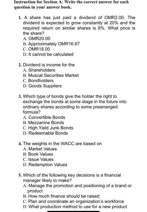  Instruction for Section A: Write the correct answer for each question