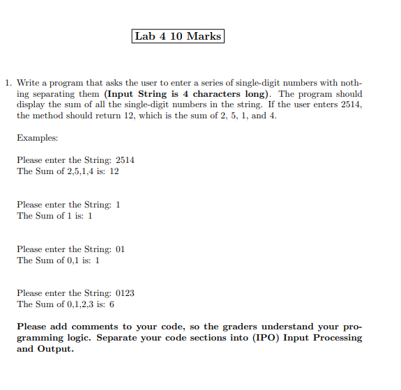  1. Write a program that asks the user to enter a