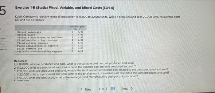  Exercise 1-9 (Static) Fixed, Variable, and Mixed Costs (L01-4) 5 Kubin