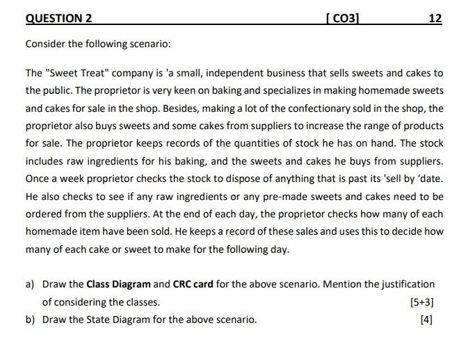  Course: System Analysis And Design Please Answer this question, Correctly. Consider