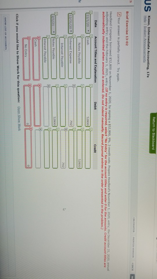 Return to Blackboard Kieso, Intermediate Accounting, 17e Help System Announcements CALCULATOR