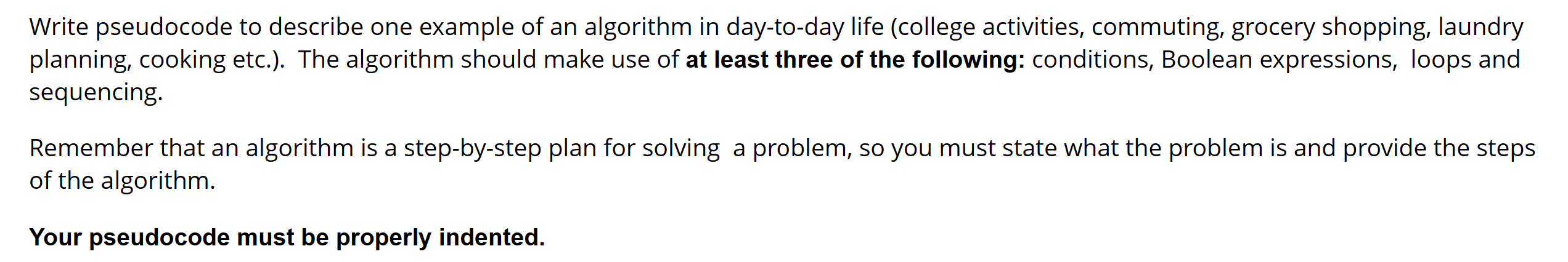  Write pseudocode to describe one example of an algorithm in day-to-day