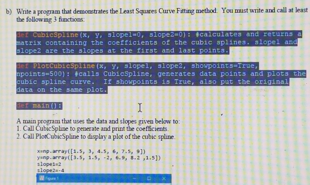  b) Write a program that demonstrates the Least Squares Curve Fitting