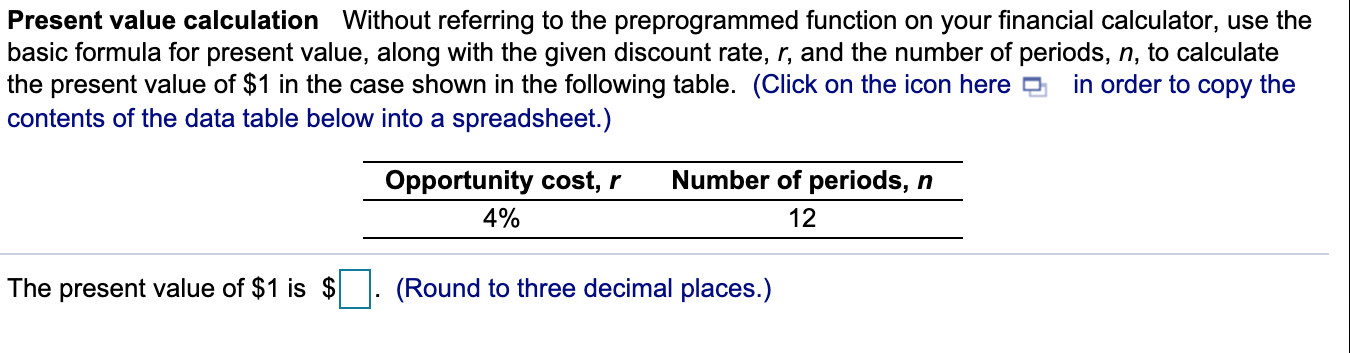 until the end of the deposit period if the interest is compounded