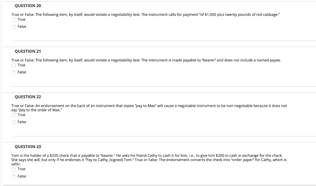  QUESTION 20 True or False: The following item, by itself, would