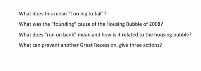 Explain in detail What does this mean "Too big to fail"? What