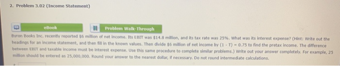  2. Problem 3.02 (Income Statement) eBook Problem Walk Through Byron Books