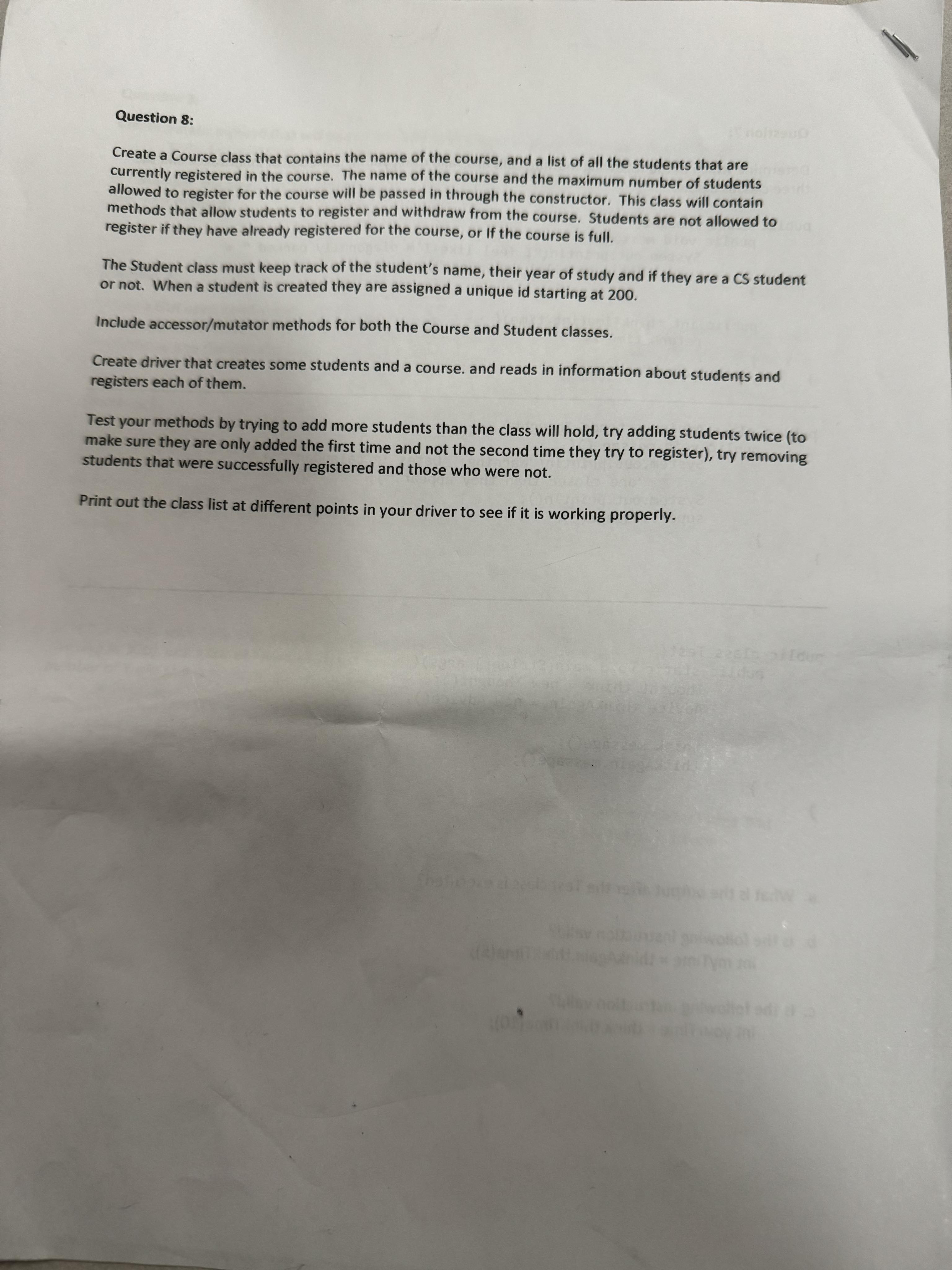  Question 8: Create a Course class that contains the name of