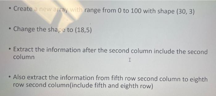in python please! - Create a new array with range from 0