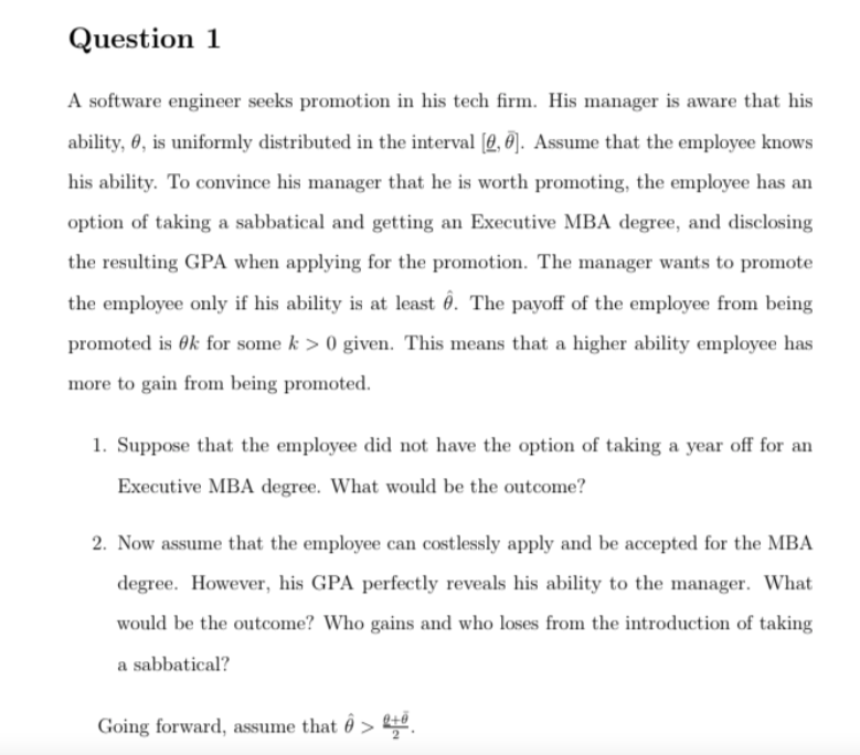  A software engineer seeks promotion in his tech firm. His manager