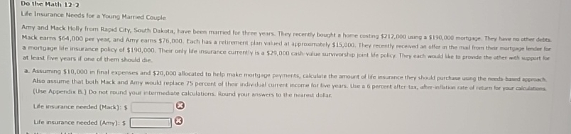  Do the Math 12-2 Life Insurance Needs for a Young Married