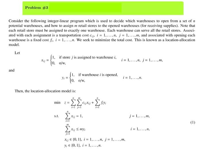 please solve in details. Consider the following integer-linear program which is used