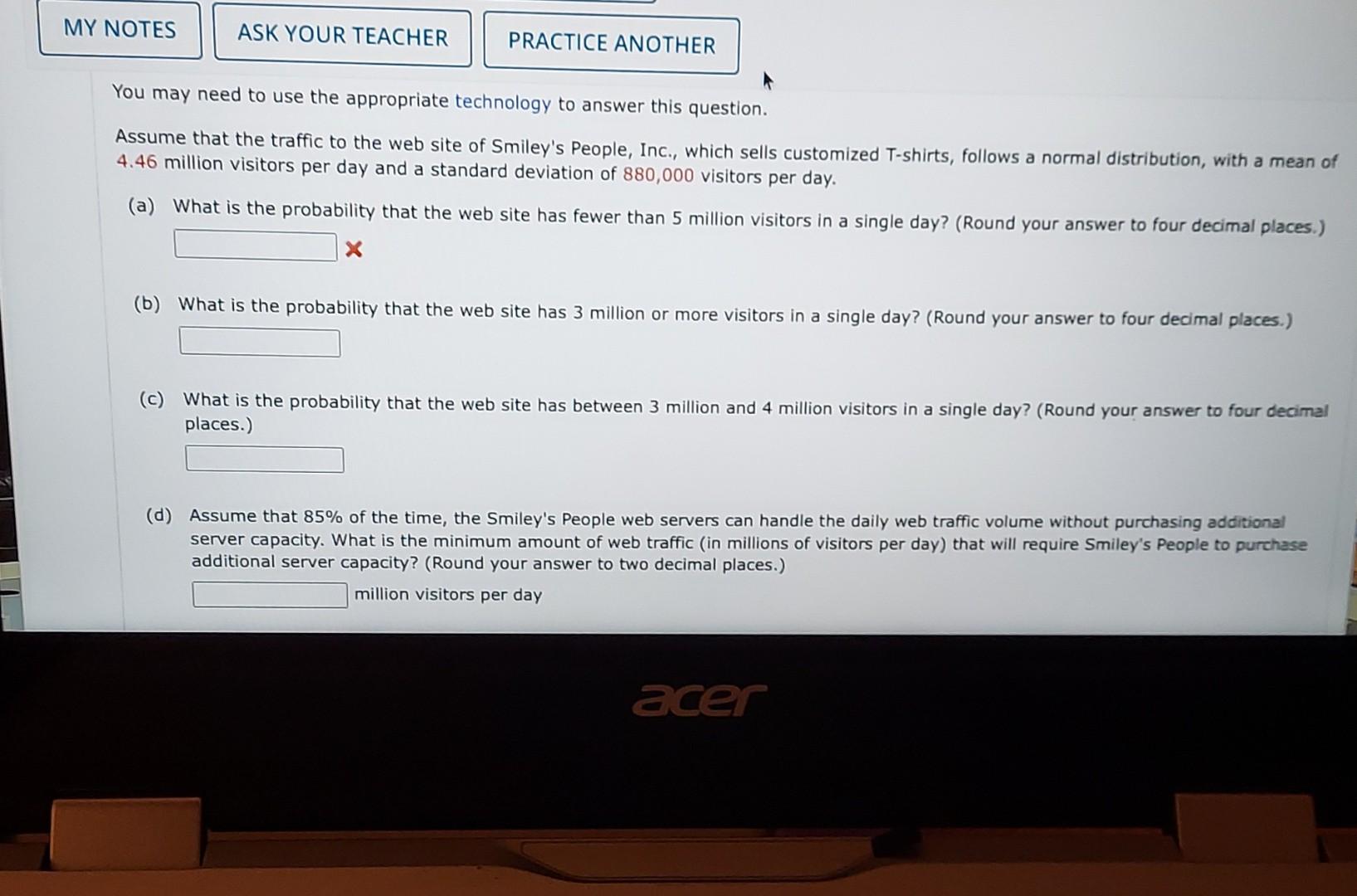  You may need to use the appropriate technology to answer this