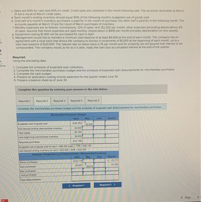 Costa 1211 $1. 1. The gross margin 25 of sales b. Actual