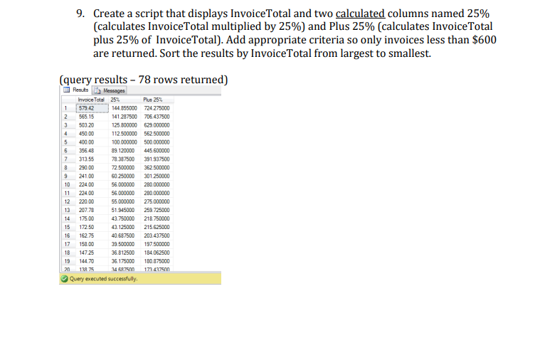 In SQL, using a company accounts payable (AP) database, 9. Create a