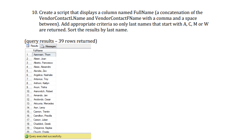 script that displays InvoiceTotal and two calculated columns named 25% (calculates InvoiceTotal