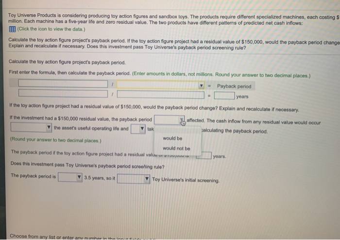 a five-year life and zero residual value. The two products have different