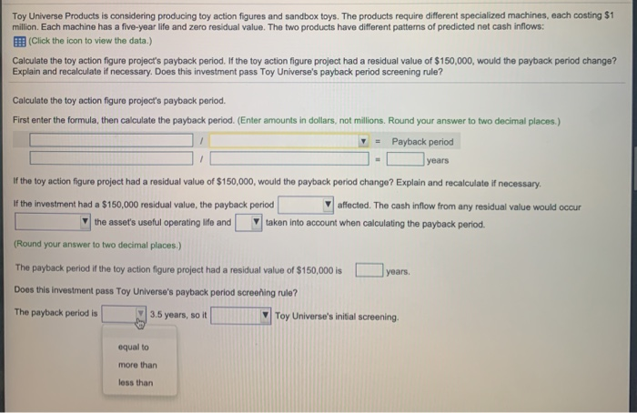 action figure project had a residual value of $150,000, would the payback