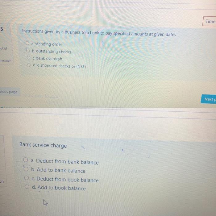  Time 5 5 Instructions given by a business to a bank
