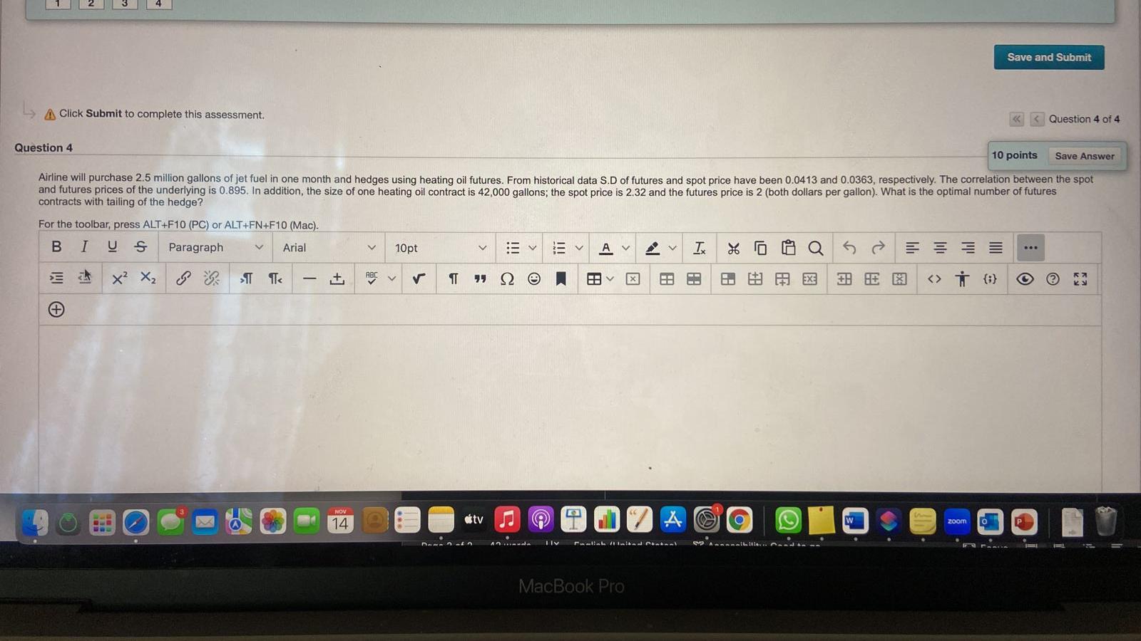  A Click Submit to complete this assessment. estion 4 contracts with