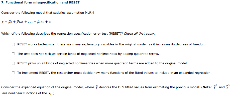  7. Functional form misspecification and RESET Consider the following model that