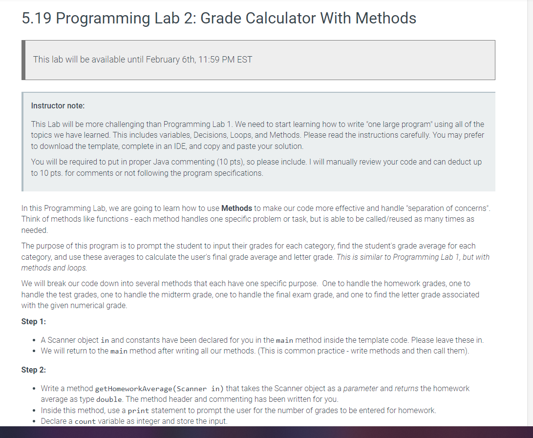 In JAVA PLEASE 5.19 Programming Lab 2: Grade Calculator With Methods