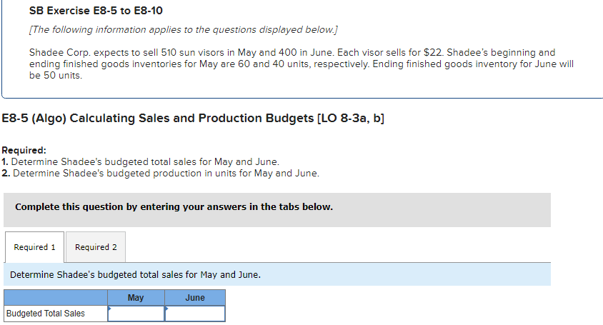 SB Exercise E8-5 to E8-10 [The following information applies to the