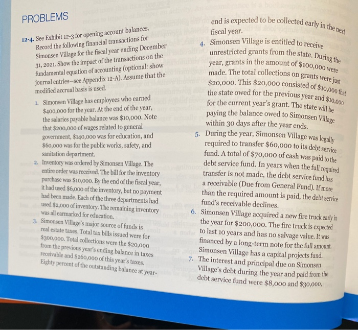 Exhibit 12-3 for opening account balances. Record the following financial transactions for