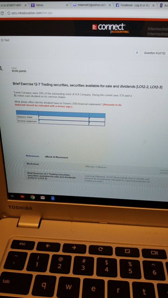 correct Intermedlat 12 Test Question 4 (or 12) 10.00 points 12-7