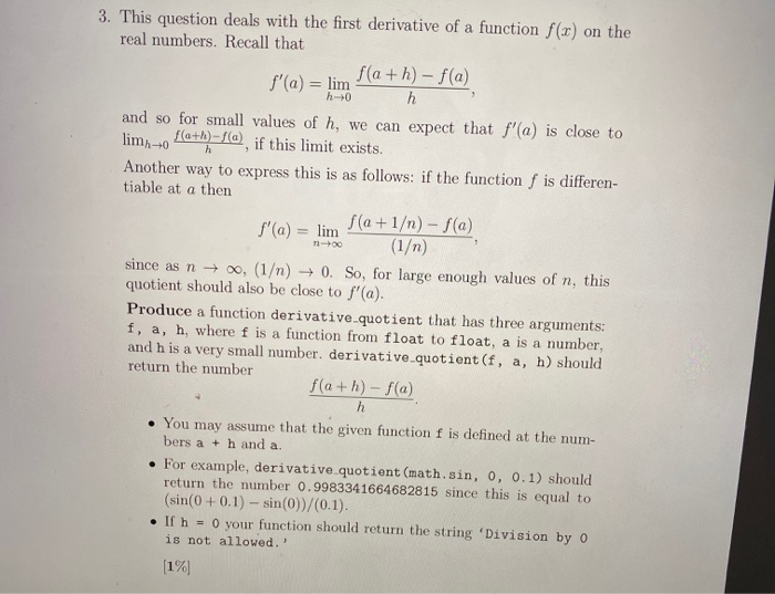  python 3. This question deals with the first derivative of a