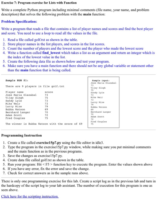  Exercise 7: Program exercise for Lists with Function Write a complete