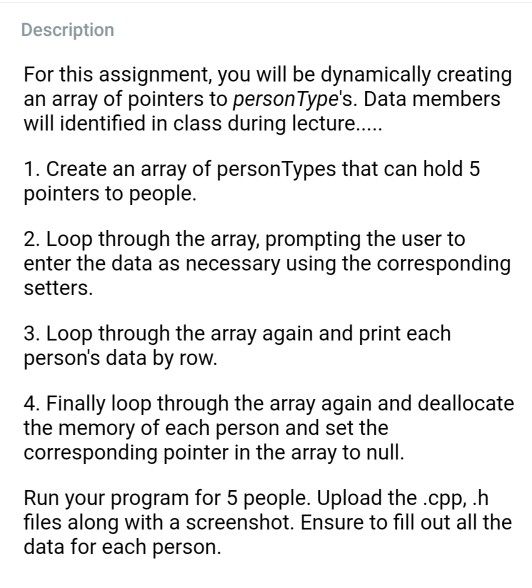  Needs to be a C ++ program. The data members for
