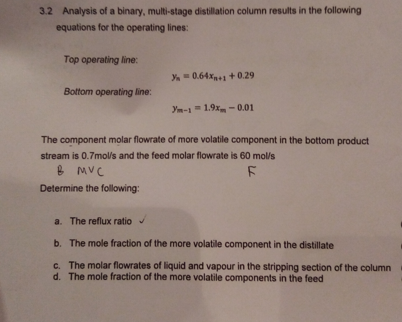  3.2 Analysis of a binary, multi-stage distillation column results in the