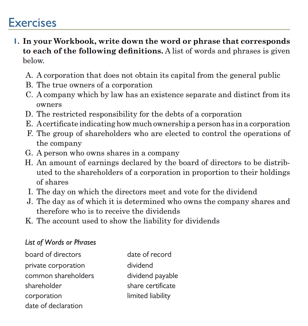 Exercises I. In your Workbook, write down the word or phrase
