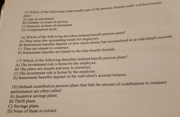  Answer plz formula under a defined benefit 15) Which of the
