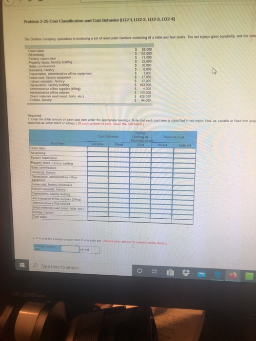  Problem 2-25 Cost Classification and Cost Behavior |LO2-1, LO2-2, LO2-3, LO2-4
