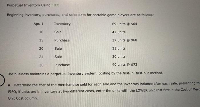  Perpetual Inventory Using FIFO Beginning inventory, purchases, and sales data for