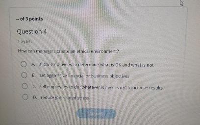  of 3 points Question 4 itriteft How cah managers create an