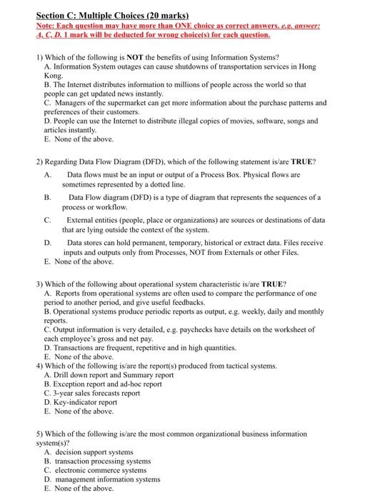  Section C: Multiple Choices (20 marks) Note: Each question may have