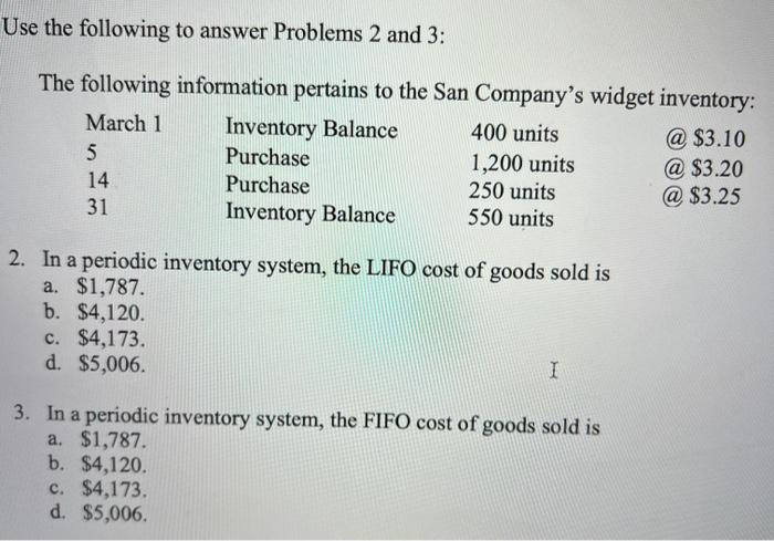 ASAP Use the following to answer Problems 2 and 3: The following