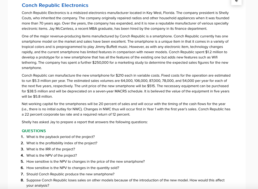 Could the answers be put in an excel spreadsheet? Conch Republic Electronics