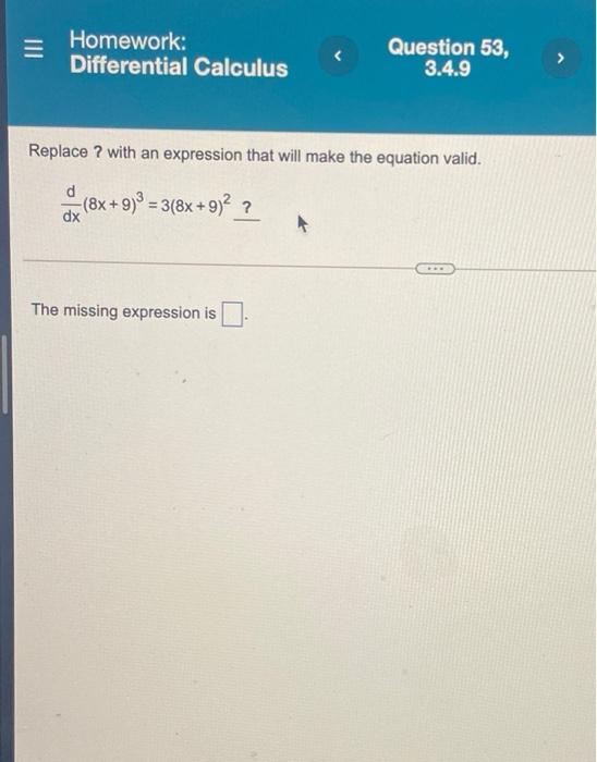 Differnental Calculus Please Solve III Homework: Differential Calculus Question 53, 3.4.9 Replace