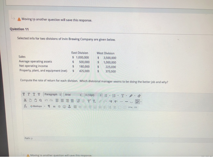  > A Moving to another question will save this response. Question