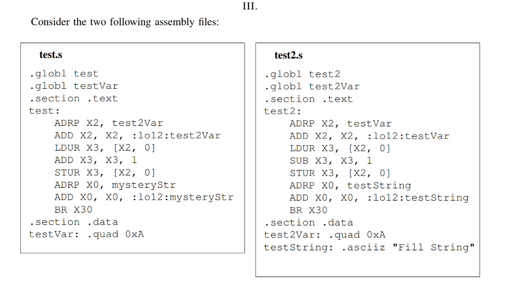  Consider the two following assembly files: test2.s globl test2 section.text test.s