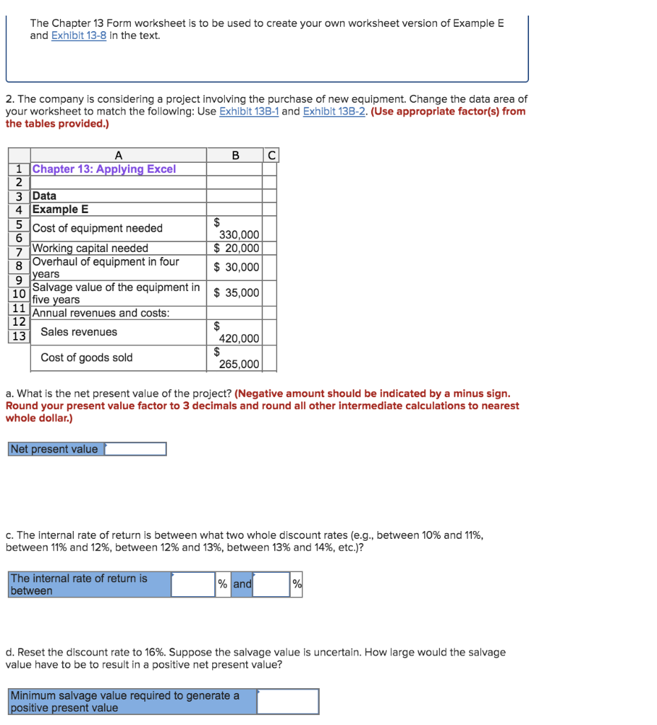 information The Chapter 13 Form worksheet is to be used to create