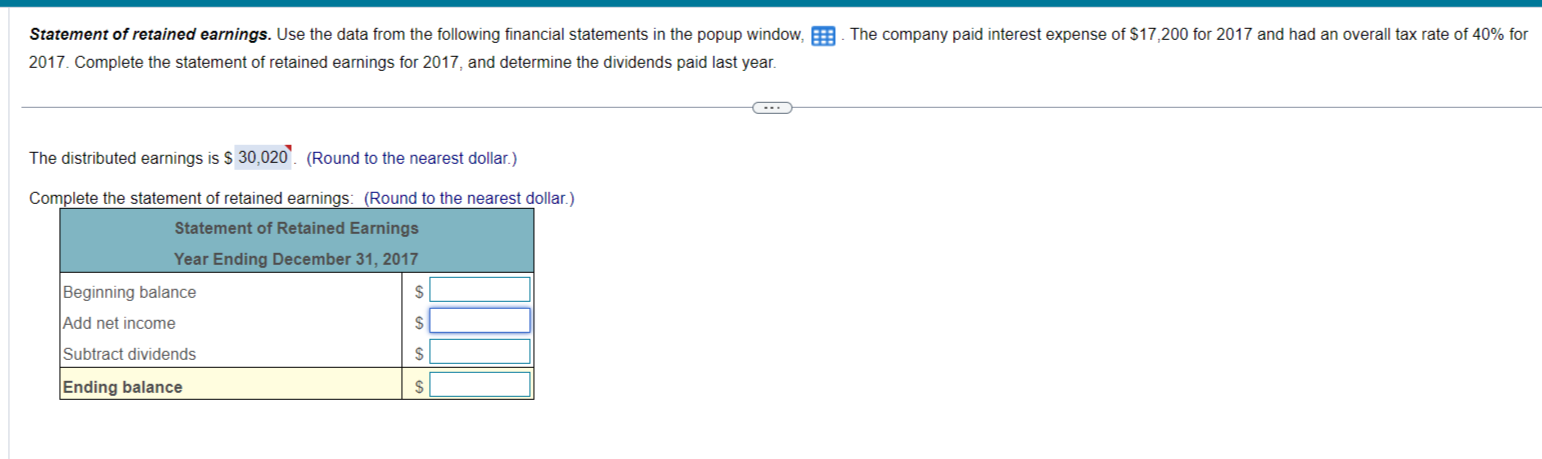 complete the statement of retained earnings 2017. Complete the statement of retained