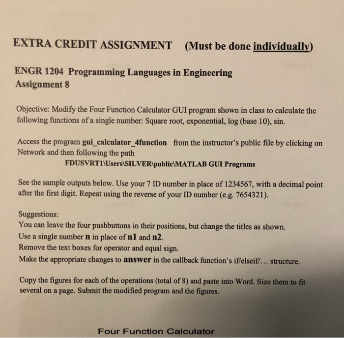  EXTRA CREDIT ASSIGNMENT (Must be done individually) ENGR 1204 Programming Languages