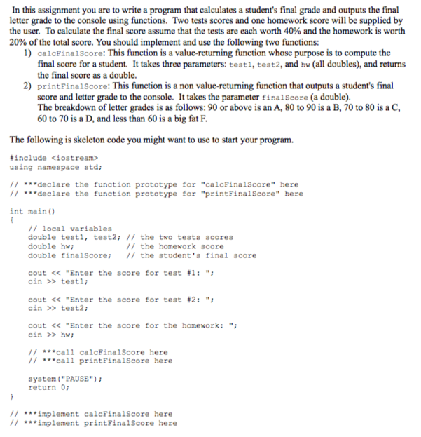  In this assignment you are to write a program that calculates
